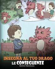 Insegna al tuo drago le conseguenze