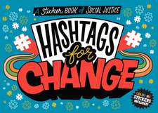 Hashtags for Change