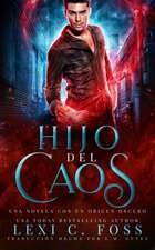 Hijo del Caos: Romance Paranormal