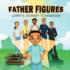 Phillips, D: Father Figures