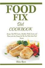 Food Fix Diet Cookbook