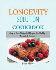 LONGEVITY Solution Cookbook