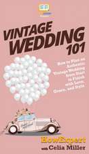 Vintage Wedding 101