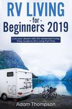 RV Living for Beginners 2019