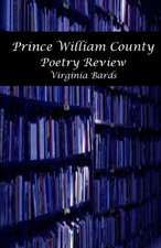 Virginia Bards Prince William County Poetry Review