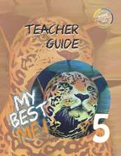 My Best Me 5: Teacher Guide