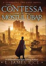 The Contessa of Mostul Ûbar