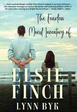 The Fearless Moral Inventory of Elsie Finch