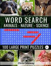 Calaway, C: WORD SEARCH ANIMALS NATURE SCI