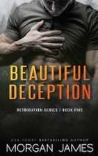 James, M: Beautiful Deception