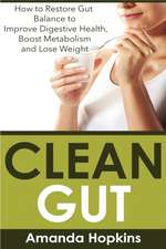 Clean Gut