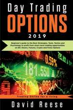 Day Trading Options 2019