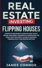 Real Estate Investing - Flipping Houses