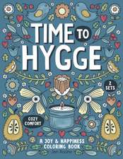 Time to Hygge