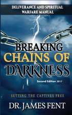 Breaking Chains of Darkness and Setting the Captives Free