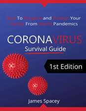 CoronaVirus Survival Guide