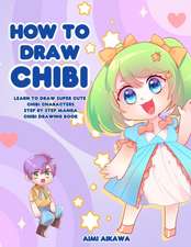 How to Draw Chibi