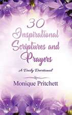 30 Inspirational Scriptures And Prayers