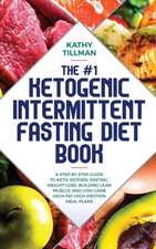 The #1 Ketogenic Intermittent Fasting Diet Book