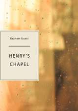 Henry's Chapel