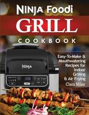 NINJA FOODI GRILL COOKBOOK