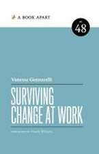 Surviving Change at Work