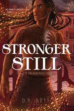 Stronger Still