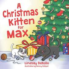 A Christmas Kitten for Max