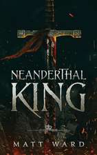 Neanderthal King