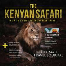 The Kenyan Safari