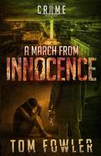 A March from Innocence