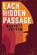 Each Hidden Passage