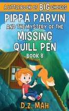 Pippa Parvin and the Mystery of the Missing Quill Pen