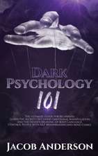 Dark Psychology 101