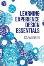 Learning Experience Design Essentials