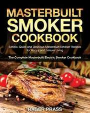 Masterbuilt Smoker Cookbook #2020