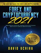 Forex and Cryptocurrency 2021