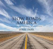 Slow Roads America