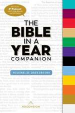 Bible in a Year Companion, Vol 3: Days 244-365