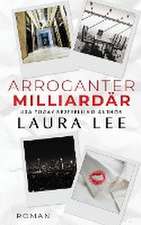 Lee, L: Arroganter Milliardär