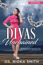 Smith, N: DIVAS Unchained