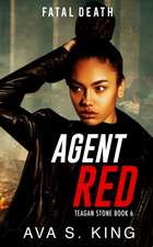 Agent Red- Fatal Death