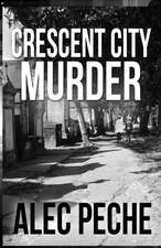 Crescent City Murder