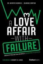 A Love Affair with Failure