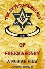 The Crypto-Currency of Freemasonry