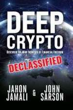 Deep Crypto Declassified