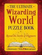 The Ultimate Wizarding World Puzzle Book