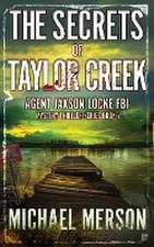 The Secrets of Taylor Creek