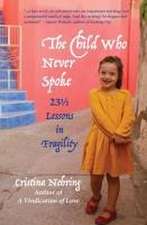 The Child Who Never Spoke