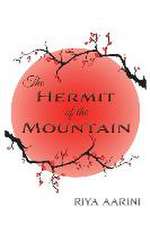 The Hermit of the Mountain